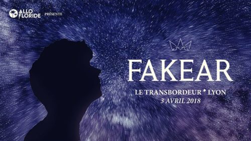 Fakear - Le Transbordeur, Lyon