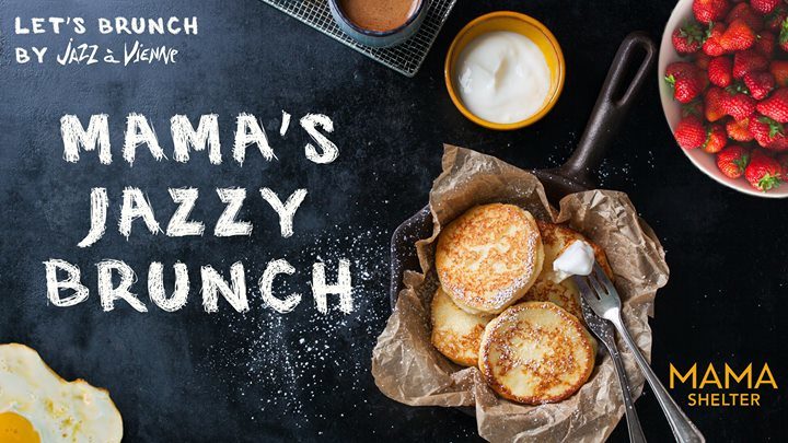 Mama's Jazzy Brunch by Jazz à Vienne